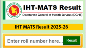 IHT MATS Admission Result 2025