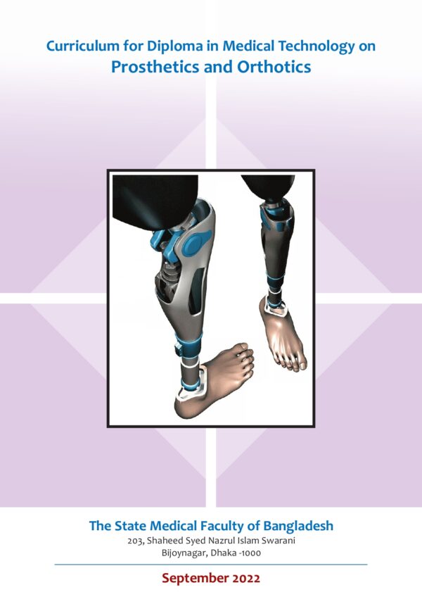 Curriculum for Diploma in Medical Technology on Prosthetics and Orthotics Curriculum for Diploma in Medical Technology on Prosthetics and Orthotics
