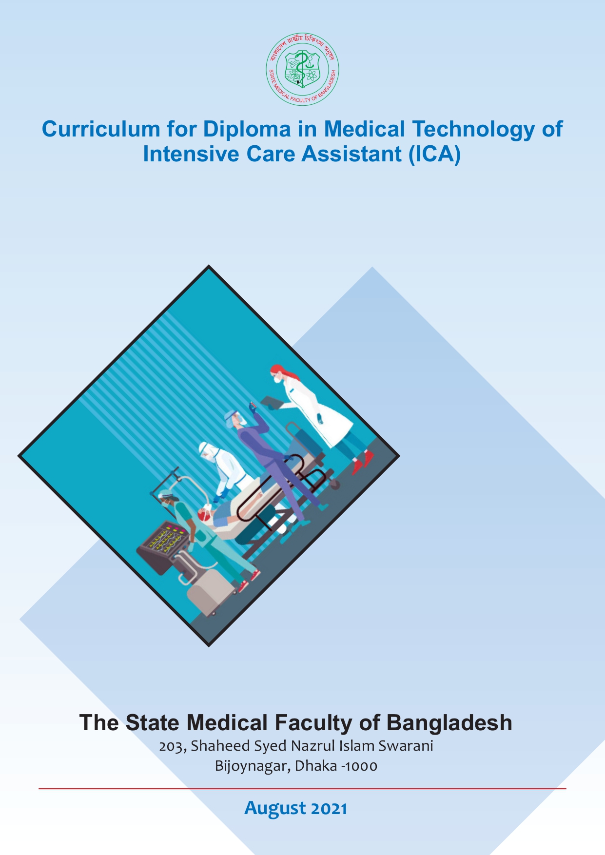 Curriculum for Diploma in Medical Technology of Intensive Care Assistant (ICA)