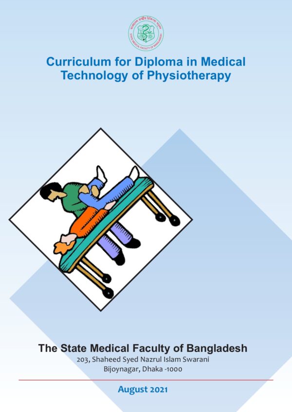 Curriculum for Diploma in Medical Technology of Physiotherapy Curriculum for Diploma in Medical Technology of Physiotherapy