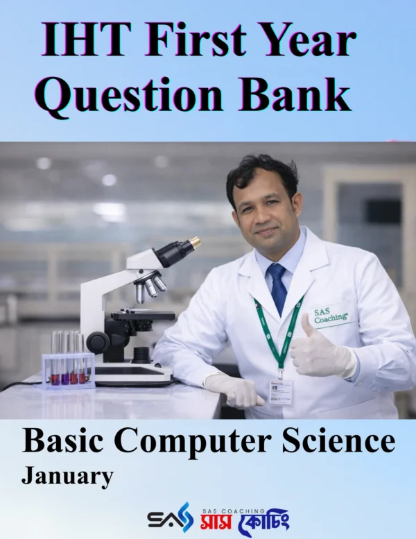 IHT Question Bank - First Year - Basic Computer Science IHT Question Bank - First Year - Basic Computer Science