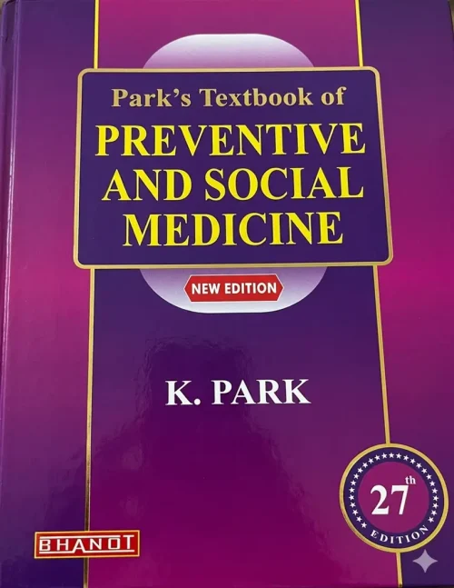 Park's Textbook of Preventive And Social Medicine by K.Park Parks-Textbook-of-Preventive-And-Social-Medicine-by-K.Park