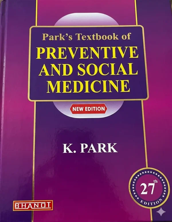 Park's Textbook of Preventive And Social Medicine by K.Park Parks-Textbook-of-Preventive-And-Social-Medicine-by-K.Park